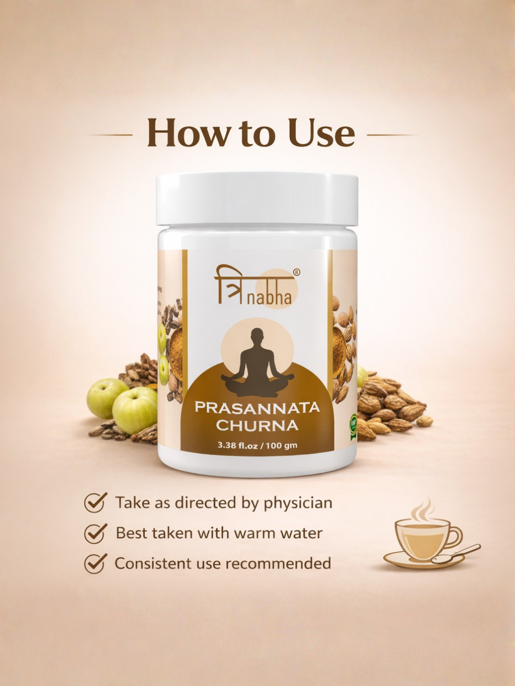 Usage guide for Prasannata Churna: take as directed by physician, best taken with warm water, and consistent use is recommended